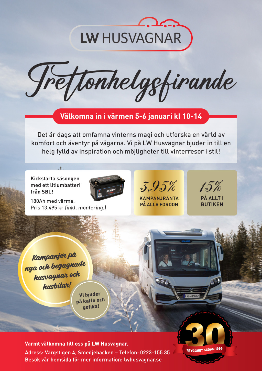 trettonehelgsfirande 5 - 6 januari öppet 10 till 14 kampanjer husbil husvagn litiumbatteri